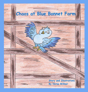 Chaos at the Blue Bonnet Farm