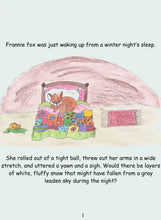 Load image into Gallery viewer, Frannie Fox&#39;s Fun Snow Day