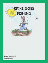 Load image into Gallery viewer, Spike Goes Fishing