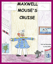 Load image into Gallery viewer, Maxwell Mouse&#39;s Cruise