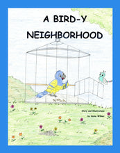 Load image into Gallery viewer, A Bird-Y Neighborhood